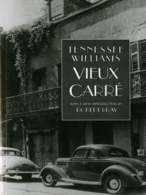 Title details for Vieux Carre by Tennessee Williams - Available
